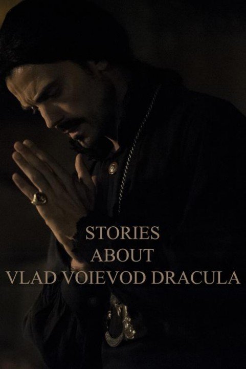 Stories about Vlad Voievod Dracula poster