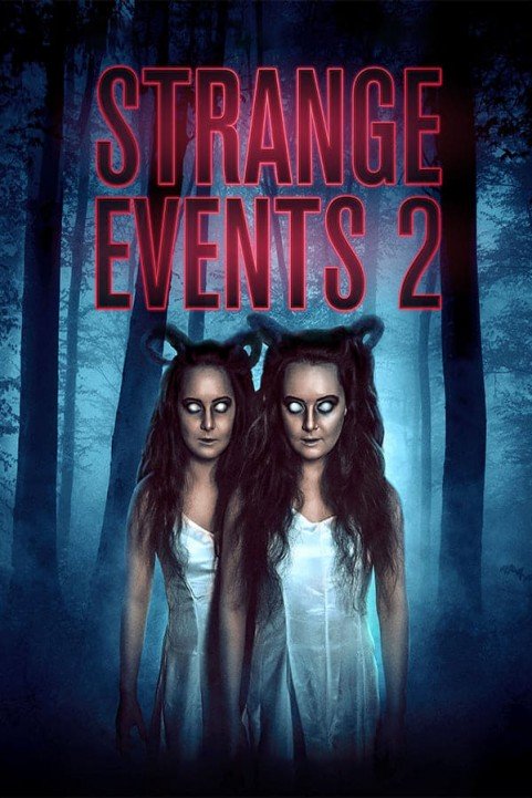 Strange Events 2 (2019) poster