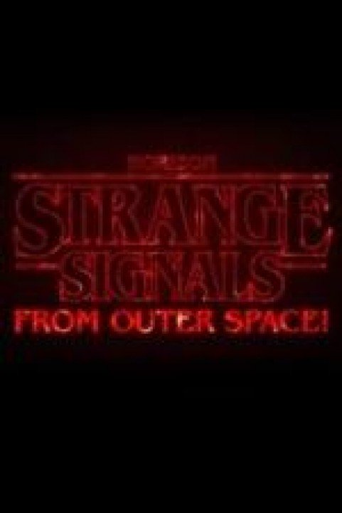 Strange Signals From Outer Space poster