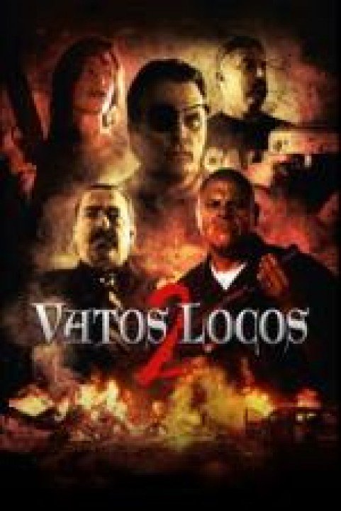 Vatos Locos 2 poster