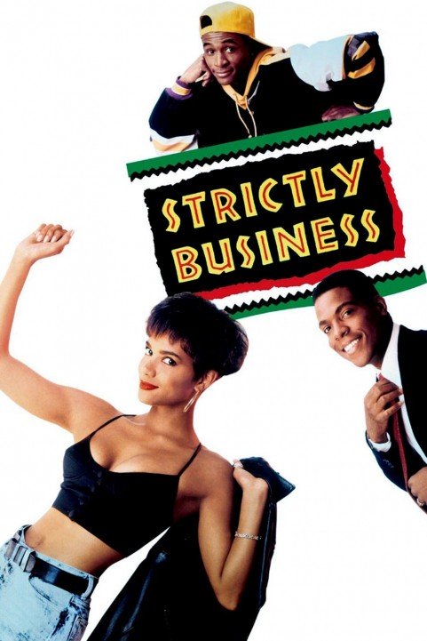 Strictly Business (1991) poster