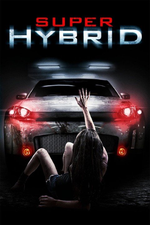 Super Hybrid poster