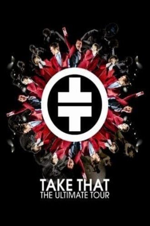 Take That The Ultimate Tour poster