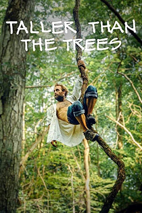 Taller Than the Trees poster