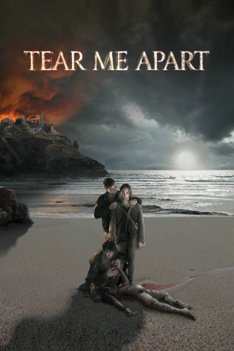 Tear Me Apart poster