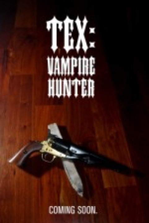 Tex: Vampire Hunter poster