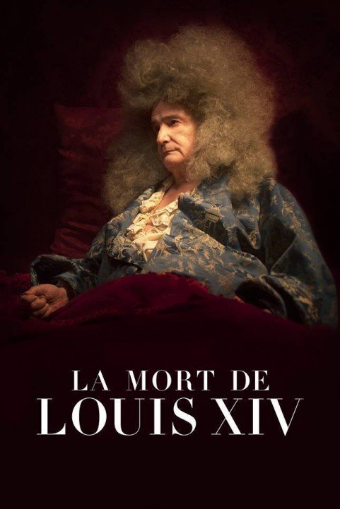 The Death of Louis XIV poster