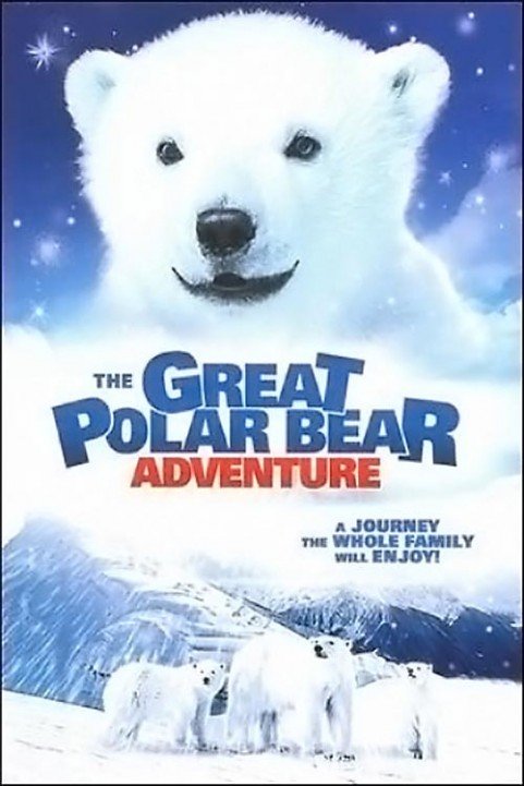 The Great Polar Bear Adventure poster