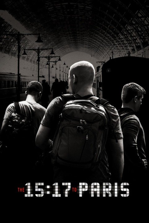 The 15:17 to Paris (2018) poster