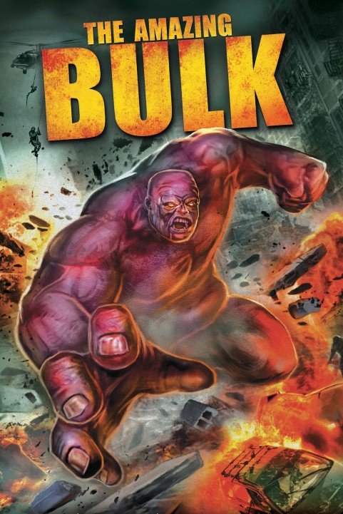 The Amazing Bulk poster