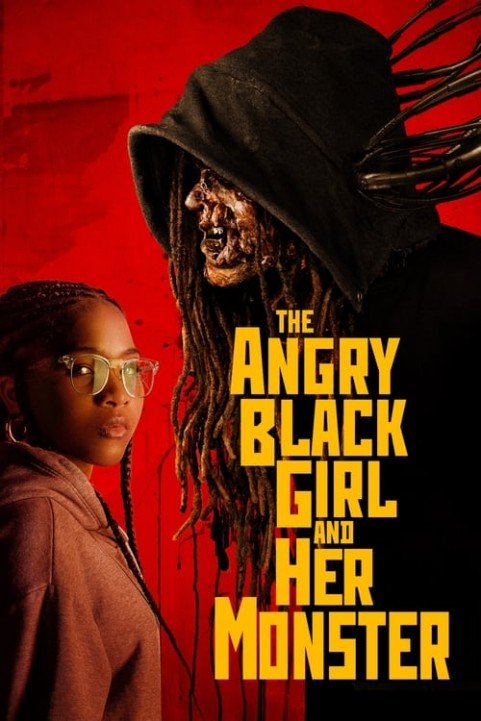 The Angry Black Girl and Her Monster poster