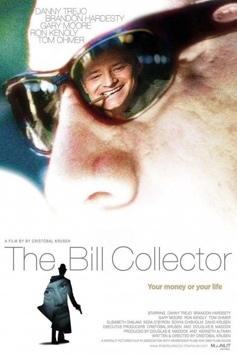 The Bill Collector poster