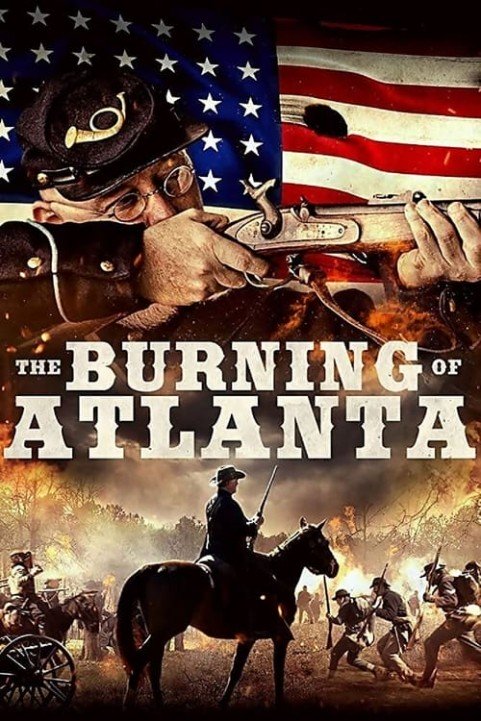 The Burning of Atlanta poster