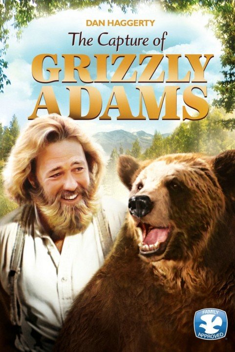 The Capture of Grizzly Adams poster