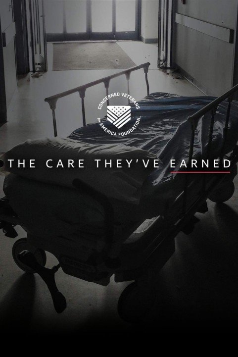 The Care They've Earned (2018) poster