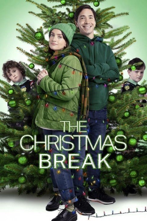 The Christmas Break poster