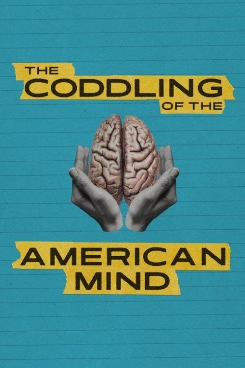 The Coddling of the American Mind poster