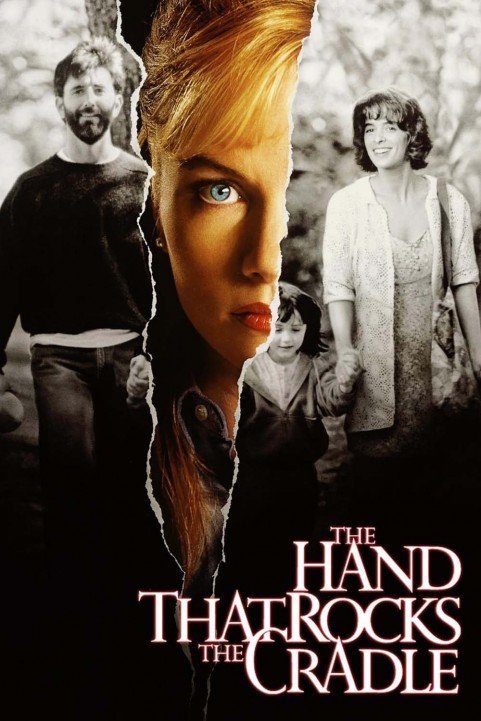 The Hand that Rocks the Cradle poster