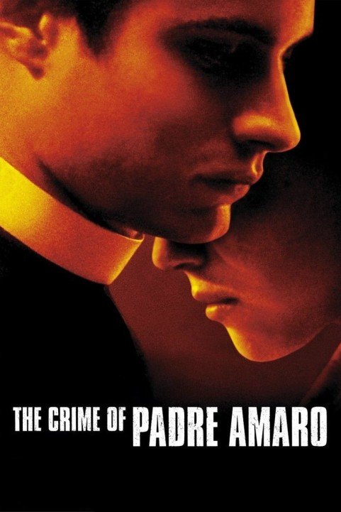 The Crime of Padre Amaro poster