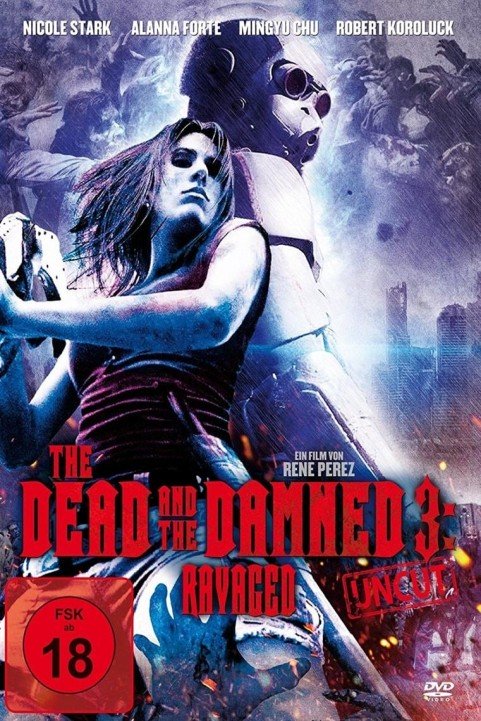 The Dead and the Damned 3: Ravaged poster