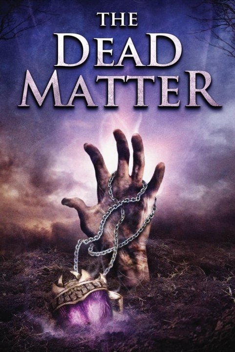 The Dead Matter poster