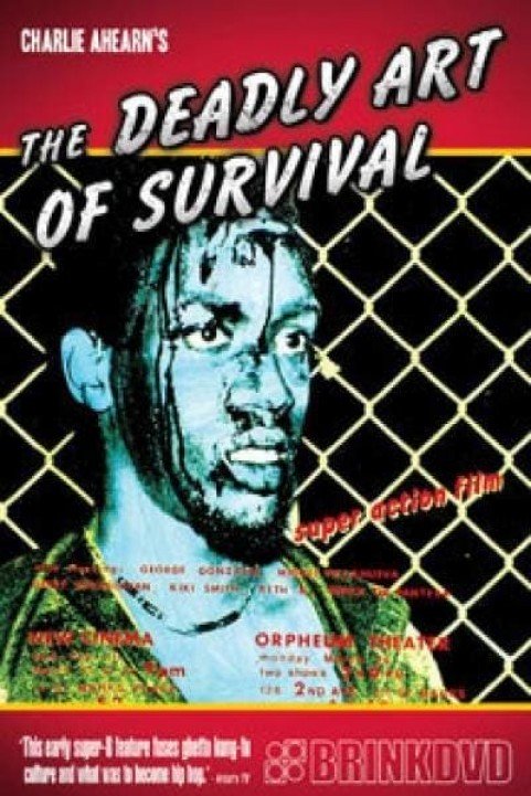 The Deadly Art of Survival poster