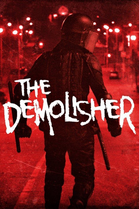 The Demolisher poster