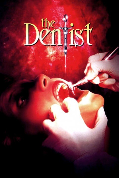 The Dentist poster