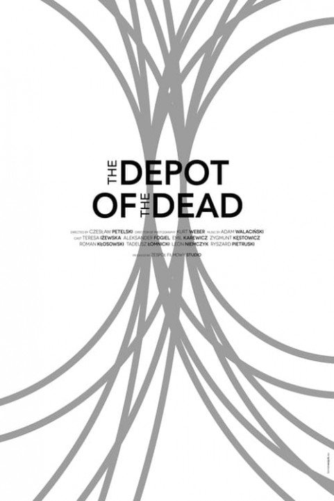 The Depot of the Dead poster