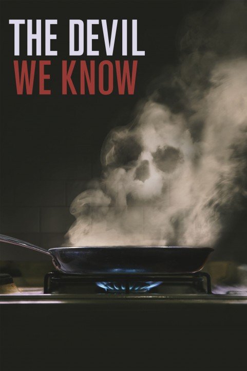 The Devil We Know (2018) poster