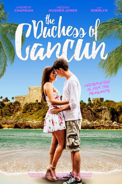 The Duchess of Cancun poster