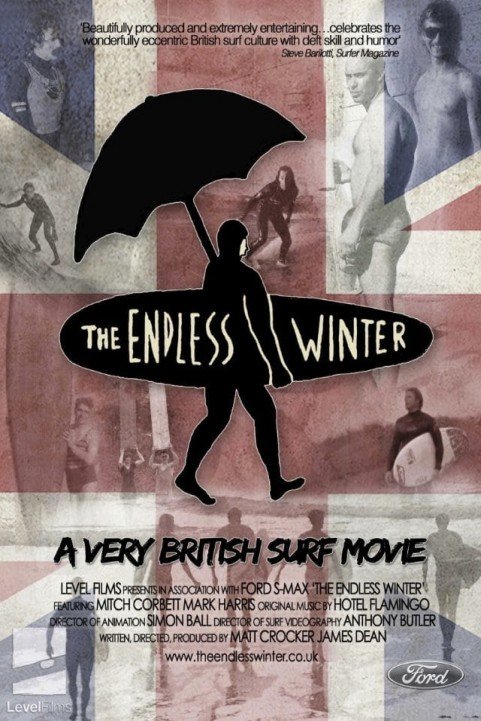 The Endless Winter - A Very British Surf Movie poster