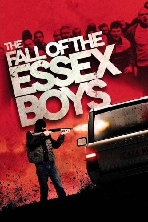 The Fall of the Essex Boys poster