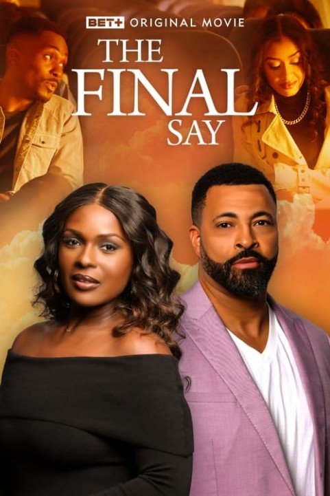 The Final Say poster