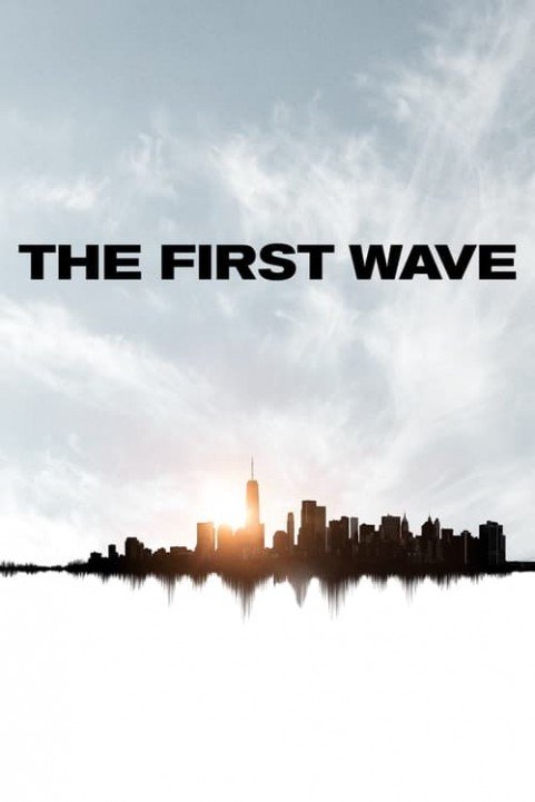 The First Wave poster