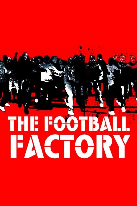 The Football Factory poster