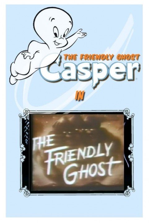 The Friendly Ghost poster