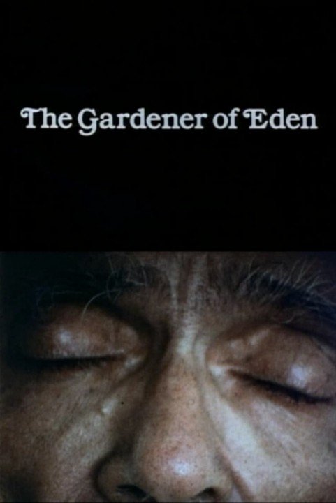 The Gardener of Eden poster