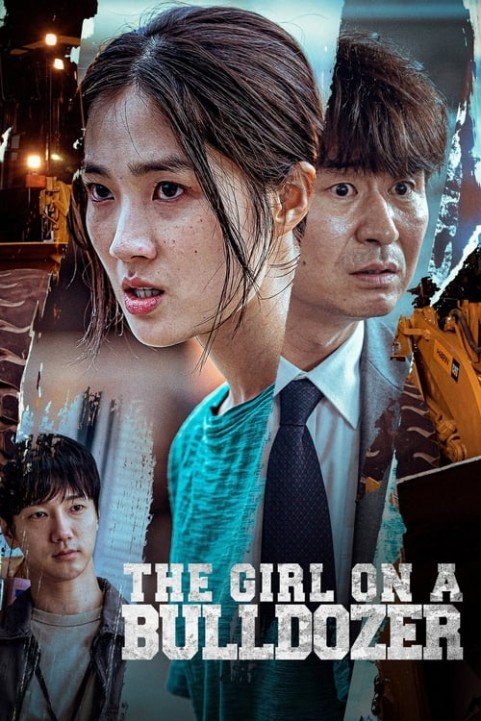 The Girl on a Bulldozer poster