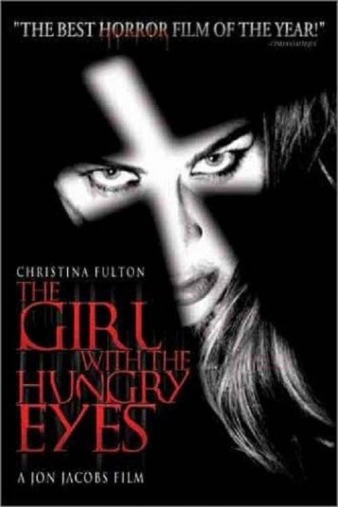 The Girl with the Hungry Eyes poster