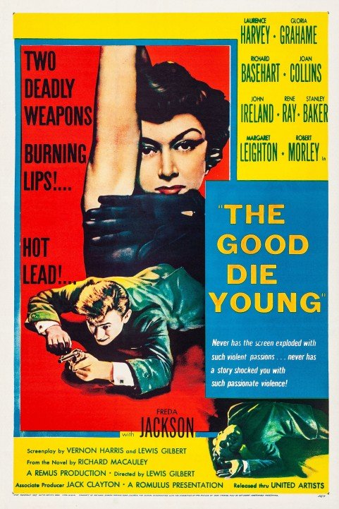 The Good Die Young poster