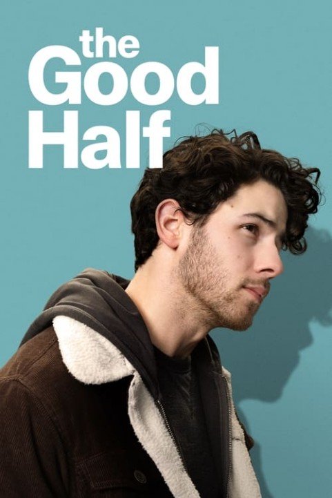 The Good Half poster