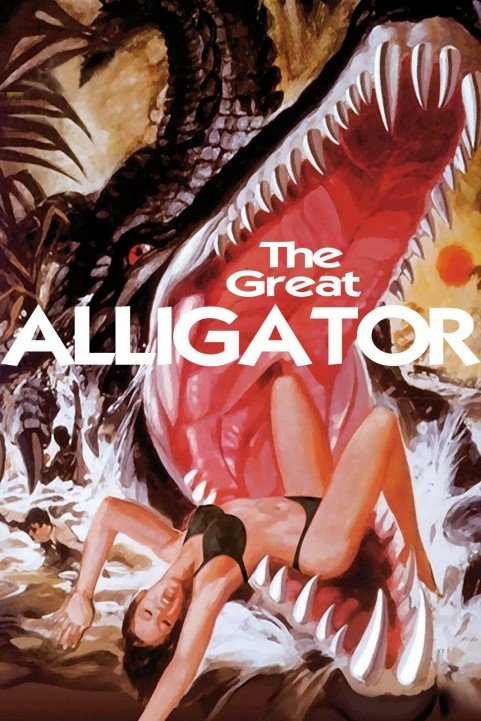 The Great Alligator poster