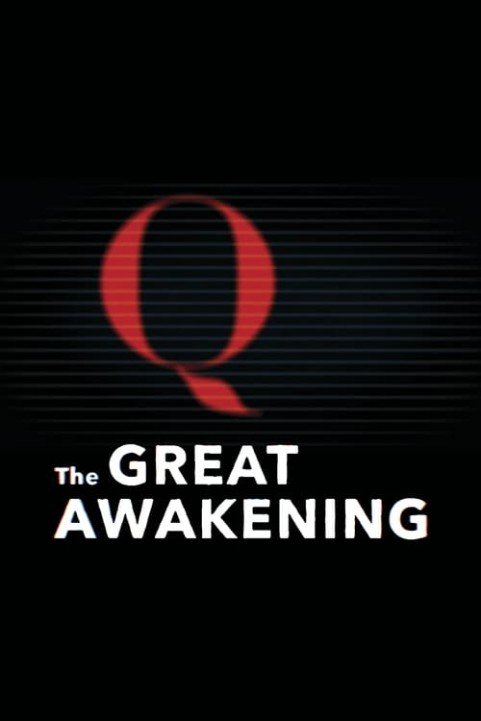 The Great Awakening: QAnon poster