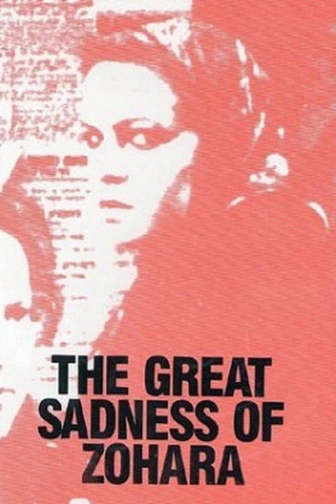 The Great Sadness of Zohara poster