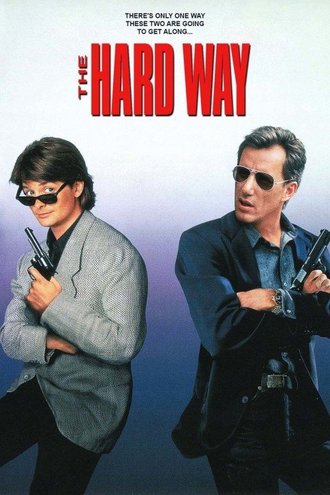 The Hard Way (1991) poster