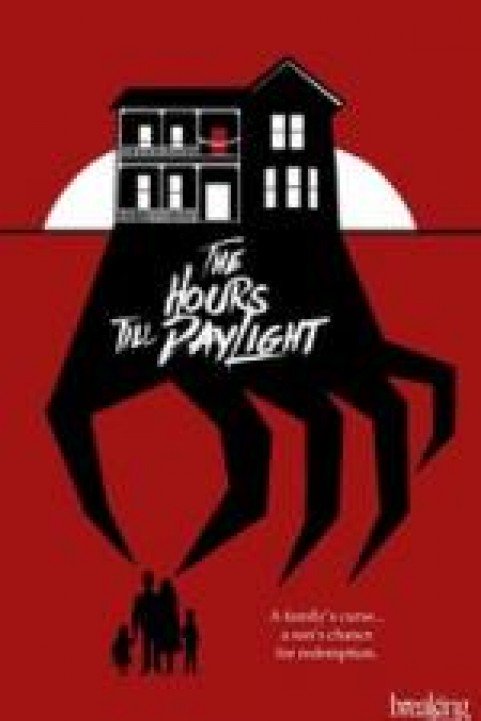 The Hours Till Daylight poster