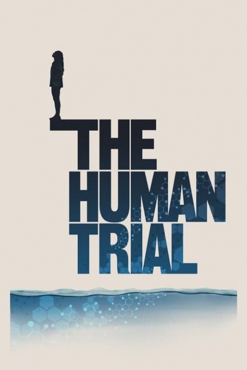 The Human Trial poster