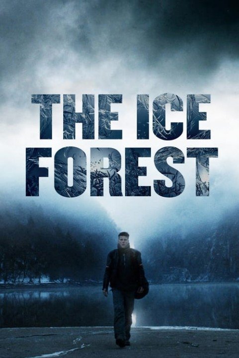 The Ice Forest poster