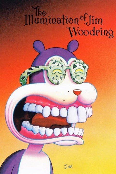 The Illumination of Jim Woodring poster